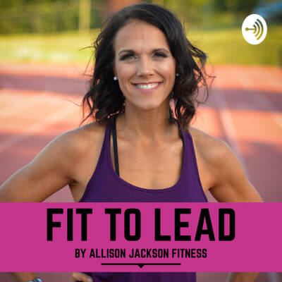 Fit to Lead by Allison Jackson